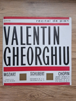 Valentin Gheorghiu - Recital de pian (Wolfgang Amadeus Mozart, Franz Schubert, Frederic Chopin)