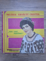 Valeria Arnautu Cristea - Vino iara, primavara