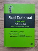 Vasile Dobrinoiu, Mihai Adrian Hotca - Noul cod penal comentat