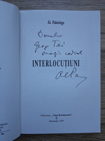 Alexandru Paleologu - Interlocutiuni (cu autograful si dedicatia autorului)