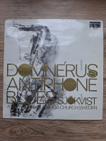 Arne Domnerus, Gustaf Sjokvist - Antiphone blues