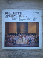 Beliebte Opernchore II. Folge