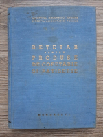 Benone Lazar, Gheorghiu Constantin - Retetar pentru produse de cofetarie si patiserie (minima uzura)