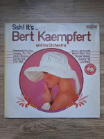 Bert Kaempfert and His Orchestra - Ssh! It's Bert Kaempfert and His Orchestra