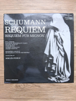 Budapest Chorus, Hungarian State Orchestra - Requiem, op. 148. Requiem fur Mignon, op. 98b (Robert Schumann)