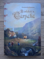 Constantin Ciceovan - A fost odata in Carpatia