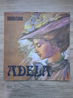 Cristian Munteanu - Adela (Garabet Ibraileanu, 2 viniluri)