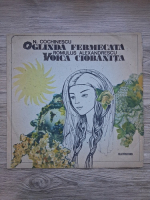 Dan Puican - Oglinda fermecata. Voica ciobanita (Nicolae Cochinescu, Romulus Alexandrescu)