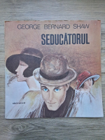 Eugen B. Marian, Dan Puican - Seducatorul (George Bernard Shaw)