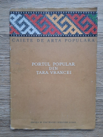 Florea Bobu Florescu - Portul popular din tara Vrancei