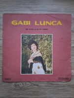 Gabi Lunca - Ma dusei si eu in codru