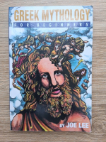 Joe Lee - Greek mythology. For beginners