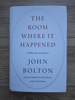 John Bolton - The room where it happened