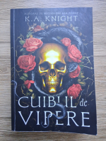 K. A. Knight - Cuibul de vipere