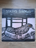 Kauno Valstybinis Choras, Petras Bingelis, Algimantas Miseikis - Harmonizuotos lietuviu liaudies dainos (Stasys Simkus)