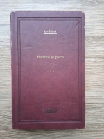 Lev Tolstoi - Razboi si pace (volumul 3, Adevarul de Lux, minima uzura)