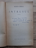 Marin Preda - Intrusul (cu autograful si dedicatia autorului pentru Leonid Mamaliga)
