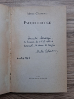 Matei Calinescu - Eseuri critice (cu autograful si dedicatia autorului pentru Leonid Mamaliga)