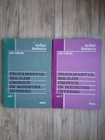 Mihai Belascu - Tratamentul bolilor cronice in medicina interna (2 volume)