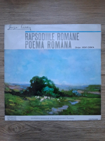 Orchestra simfonica a Radioteleviziunii Romane, Iosif Conta - Rapsodiile romane. Poema romana (George Enescu)