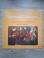 Slovak Chamber Orchestra, Bohdan Warchal - Christmas concertos (Pietro Antonio Locatelli, Giuseppe Torelli, Francesco Manfredini)