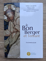 Sofia Cavaletti, Patricia Coulter - Le bon berger et l'enfant