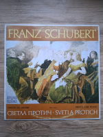 Svetla Protich - Pieces for piano. Moments musicaux, op. 94, D. 780. Impromptus, op. 90, D. 899 si op. 142, D. 935 (Franz Schubert)