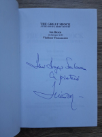 The great shock at the end of a short century. Ion Iliescu in dialogue with Vladimir Tismaneanu (cu autograful autorului)