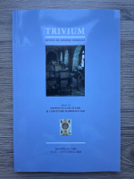 Trivium, revista de gandire simbolica, anul XII, nr. 3 (44), iulie-septembrie 2020