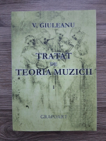 V. Giuleanu - Tratat de teoria muzicii (volumul 1, partituri)