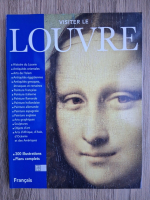 Valerie Mettais - Visiter le Louvre