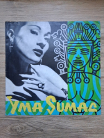 Yma Sumac - Sile Dinicu, Moises Vivanco