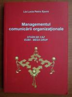 Lia Lucia Petric Epure - Managementul comunicarii organizationale