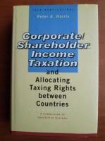 Peter A. Harris - Corporate / Shareholder Income Taxation