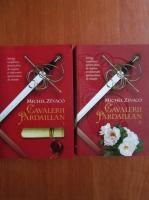Michel Zevaco - Cavalerii Pardaillan (2 volume)