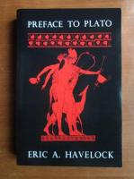Eric A. Havelock - Preface to Plato