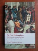 Robin Waterfield - The First Philosophers. The Presocratics  and the Sophists
