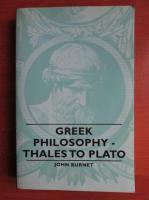 John Burnet - Greek Philosophy. Thales to Plato