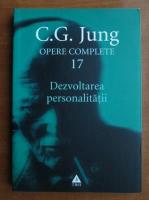 Anticariat: C. G. Jung - Opere complete, vol. 17. Dezvoltarea personalitatii