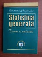 Constantin Anghelache - Statistica generala