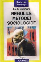 Emile Durkheim - Regulile metodei sociologice