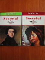 Anticariat: Eugene Sue - Secretul lui Martin (2 volume)