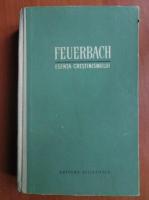 Feuerbach - Esenta crestinismului