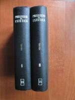 Anticariat: G. W. F. Hegel - Prelegeri de estetica (2 volume)