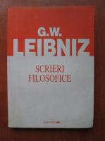 Anticariat: G. W. Leibniz - Scrieri filosofice