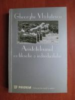 Gheorghe Vladutescu - Aristotelismul ca filosofie a individualului