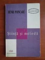 Henri Poincare - Stiinta si metoda
