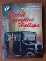 Hortensia Papadat Bengescu - Ciclul familiei Hallipa (vol 1)