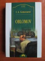 I. A. Goncearov - Oblomov 