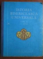 Ioan Ramureanu - Istoria bisericeasaca universala (vol. 1, 1 - 1054)
